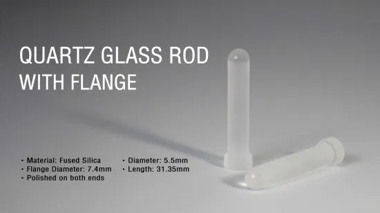 Maßgeschneiderter hochwertiger optischer Quarzglasstab mit Flansch
